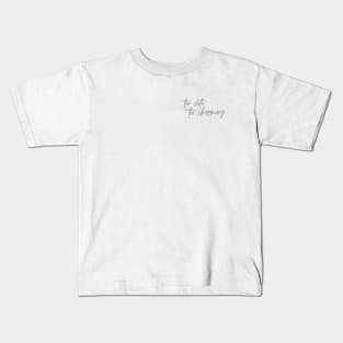 Too Cute Too Charming - minimalist calligraphy design Kids T-Shirt